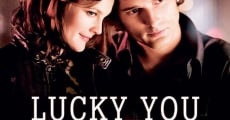 Lucky You film complet