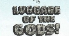 Luggage of the Gods!