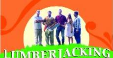 Filme completo Lumberjacking