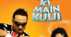 Chain Kulii Ki Main Kulii film complet