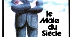 Filme completo Le mâle du siècle