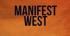 Manifest West (2021)