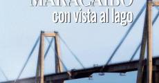 Filme completo Maracaibo con vista al lago
