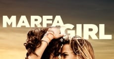 Marfa Girl streaming