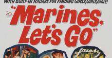 Marines, Let's Go film complet
