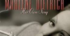 Marlene Dietrich: Her Own Song film complet
