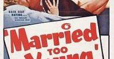 Married Too Young film complet