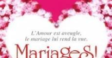 Mariages! film complet