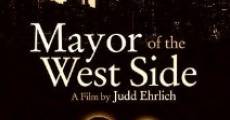 Mayor of the West Side (2006)
