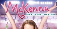 McKenna Shoots for the Stars film complet