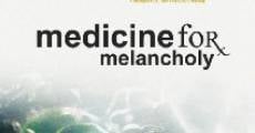 Medicine for Melancholy streaming