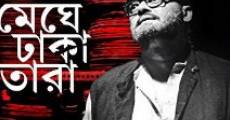Meghe Dhaka Tara film complet