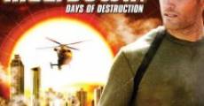 Meltdown: Days of Destruction film complet