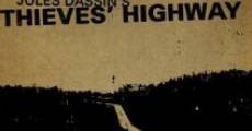 Thieves' Highway film complet