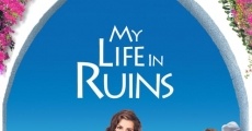 My Life In Ruins film complet