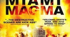Miami Magma film complet