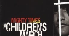 Mighty Times: The Children's March (2004)