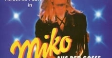 Miko - aus der Gosse zu den Sternen