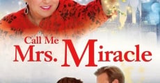 Call Me Mrs. Miracle film complet