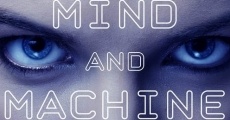 Filme completo Mind and Machine