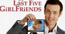 My Last Five Girlfriends film complet