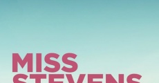 Miss Stevens film complet