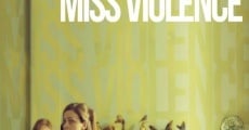 Miss Violence streaming