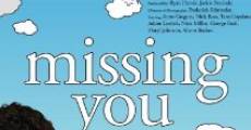 Missing You streaming