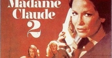 Madame Claude 2 film complet