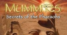 Filme completo Mummies: Secrets of the Pharaohs