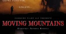 Moving Mountains film complet