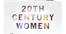 Les femmes du 20e siècle streaming