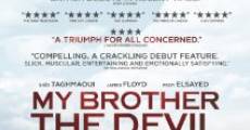 My Brother the Devil film complet