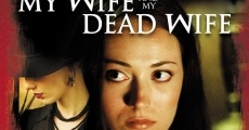 My Wife and My Dead Wife film complet
