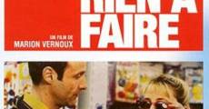 Rien à faire film complet