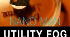 NanoMan: Utility Fog streaming