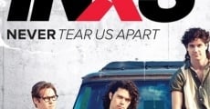 Filme completo Never Tear Us Apart: The Untold Story of INXS