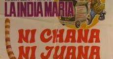 Ni Chana, ni Juana (1984)