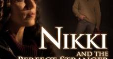 Filme completo Nikki and the Perfect Stranger