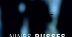 Nines russes film complet
