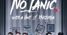 No Panic, with a Hint of Hysteria (2016)