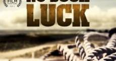 No Such Luck film complet