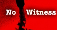 No Witness film complet