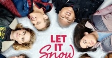 Let It Snow film complet