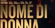 Filme completo Nome di donna