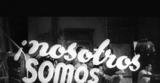 Filme completo Nosotros somos así