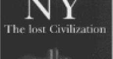 NY, the Lost Civilization (1997)