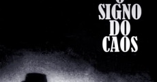 O Signo do Caos film complet