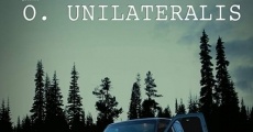 O. Unilateralis film complet