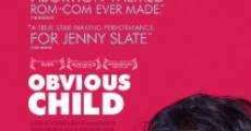 Obvious Child film complet
